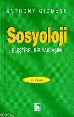 Sosyoloji; Eleştirel Bir Yaklaşım