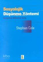 Sosyolojik Düşünme Yöntemi Stephen Cole