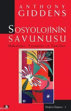Sosyolojinin Savunucusu Anthony Giddens