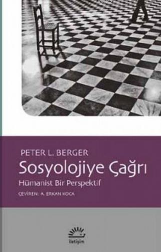 Sosyolojiye Çağrı Peter L. Berger