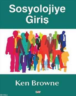 Sosyolojiye Giriş Ken Browne