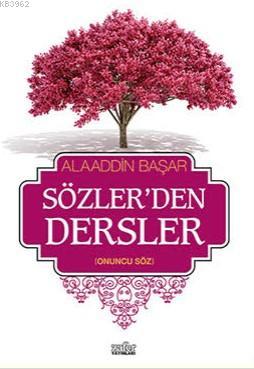 Sözler'den Dersler-2; Onuncu Söz