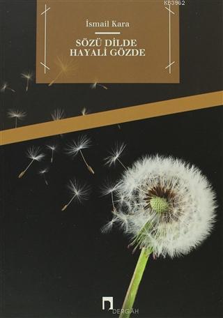 Sözü Dilde Hayali Gözde