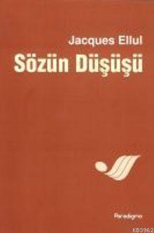 Sözün Düşüşü