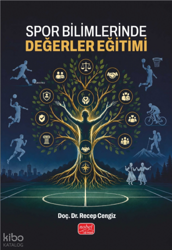 Spor Bilimlerinde Değerler Eğitimi Recep Cengiz