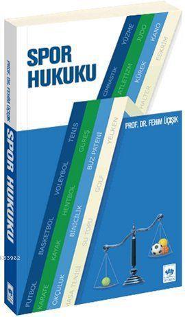 Spor Hukuku H. Fehim Üçışık