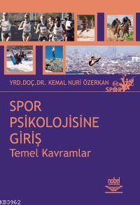 Spor Psikolojisine Giriş; Temel Kavramlar