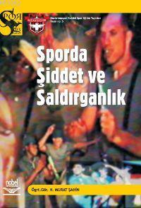 Sporda Şiddet ve Saldırganlık