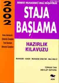 Staja Başlama; Hazırlık Kılavuzu 2002
