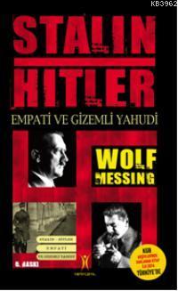 Stalin Hitler Wolf Messing