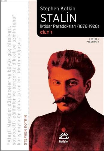 Stalin - İktidar Paradoksları (1878-1928) Cilt 1 Stephen Kotkin