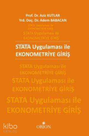 STATA Uygulaması ile Ekonometriye Giri