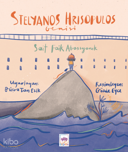 Stelyanos Hrisopulos Gemisi Sait Faik Abasıyanık