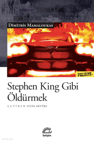 Stephen King Gibi Öldürmek Dimitris Mamaloukas
