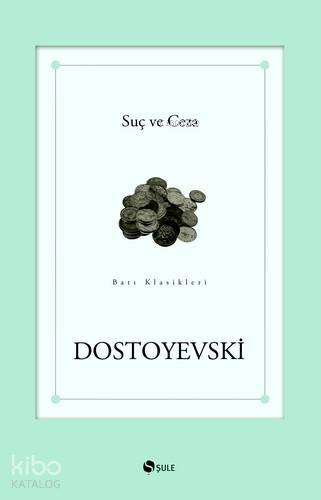 Suç ve Ceza Fyodor Mihayloviç Dostoyevski