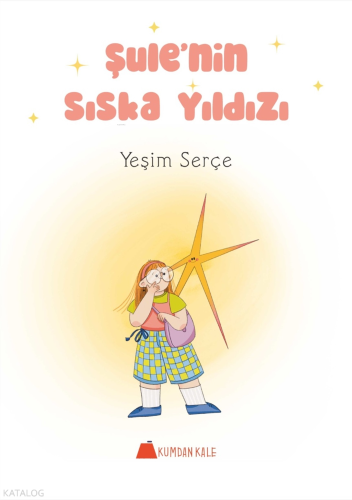 Şule'nin Sıska Yıldızı