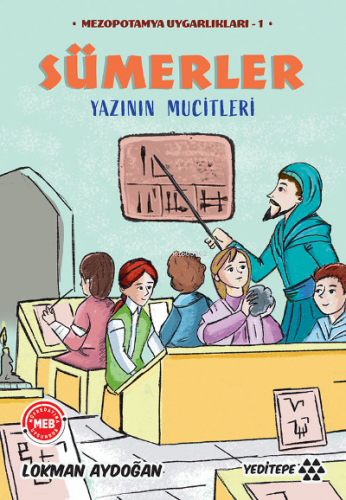 Sümerler - Yazının Mucitleri;Mezopotanya Uygarlıkları - 1