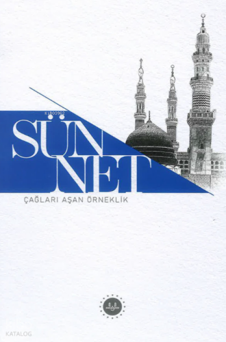 Sünnet Çağları Aşan Örneklik Kolektif