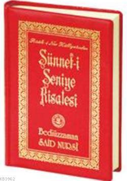 Sünnet-i Seniye Risalesi (1358-Cep Boy-İndeksli) Bediüzzaman Said Nurs