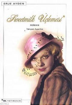 Sweetmilk Üçlemesi