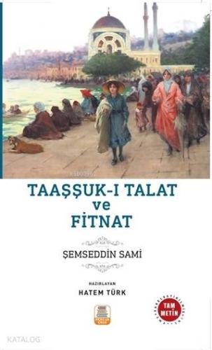 Taaşşukk-ı Talat ve Fitnat