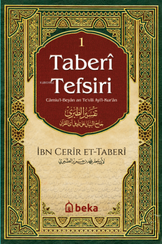 Taberi Tefsiri 1. Cilt Muhammed B. Cerîr Et-Taberî