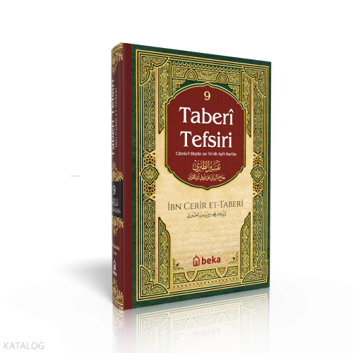 Taberi Tefsiri - Camiul Beyan An Tevili Ayıl Kuran - 9. Cilt