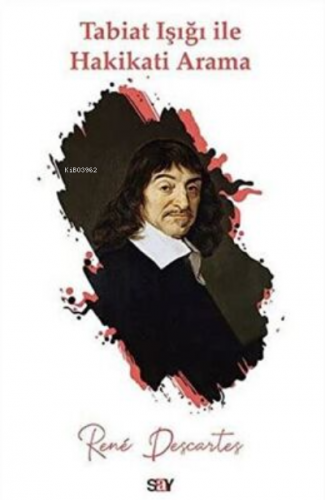 Tabiat Işığı ile Hakikatı Arama