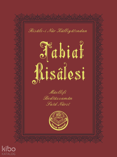 Tabiat Risalesi (Cep Boy);Risale - i Nur Külliyatından
