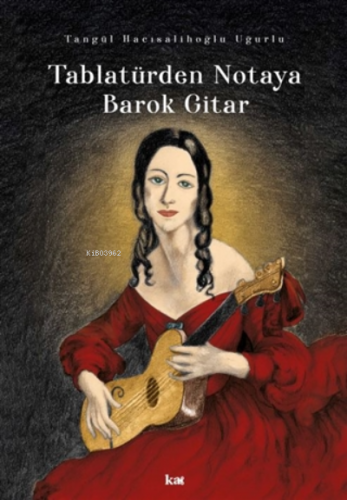 Tablatürden Notaya Barok Gitar