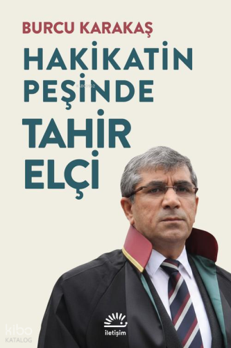 Tahir Elçi Hakikatin Peşinde