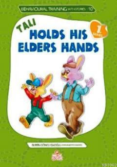 Tali Holds His Elder's Hand (Tali Büyüklerinin Elini Tutuyor) Berrin G