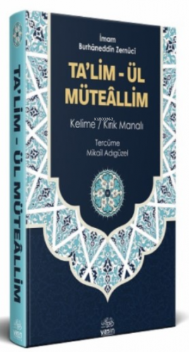 Ta'lim-Ül Müteallim ;Kelime - Kırık Manalı