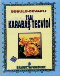 Tam Karabaş Tecvidi (Tecvid-002, Büyük Boy); Sorulu Cevaplı