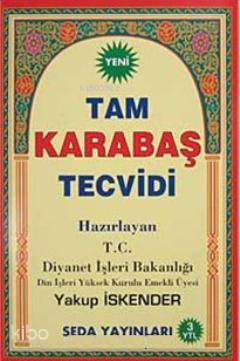Tam Karabaş Tevcidi (Kod:051) Yakup İskender