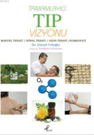 Tamamlayıcı Tıp Vizyonu