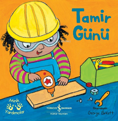 Tamir Günü– Minik Yardımcılar Ali Berktay