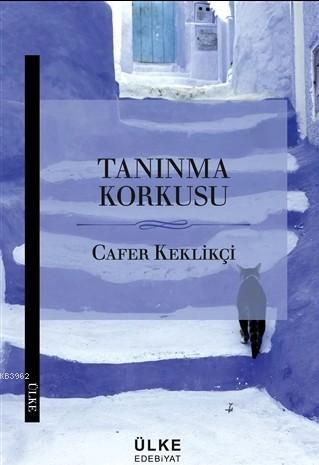 Tanınma Korkusu