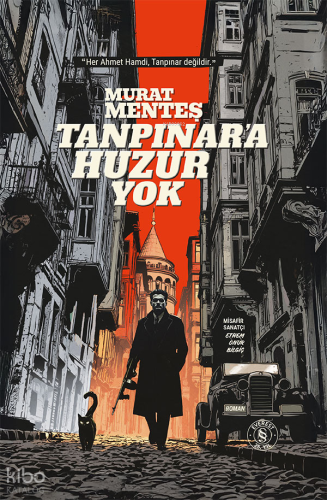 Tanpınar'a Huzur Yok (Ciltli) Murat Menteş