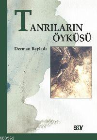 Tanrıların Öyküsü