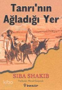 Tanrının Ağladığı Yer