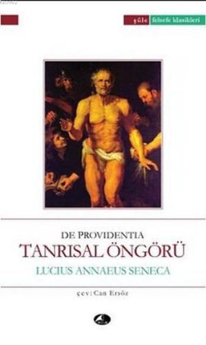 Tanrısal Öngörü; De Providentia