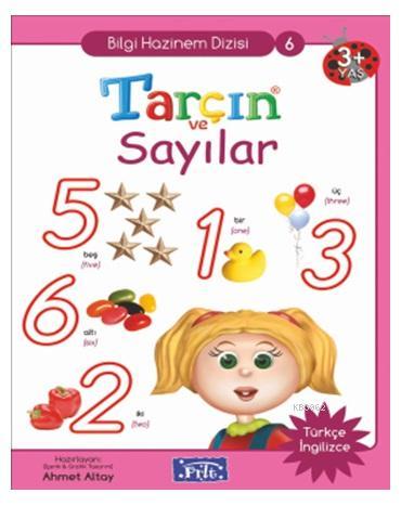 Tarçın ve Sayılar; Bilgi Hazinem Dizisi-06, 3 Yaş Üstü