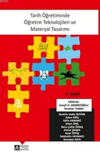 Tarih Öğretiminde Öğretim Teknolojileri ve Materyal Tasarımı Ahmet Şim