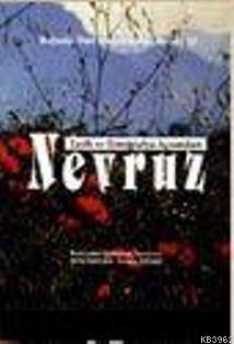 Tarih ve Etnografik Açısından Nevruz