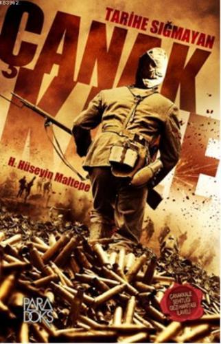 Tarihe Sığmayan Çanakkale