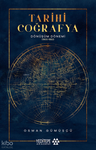 Tarihi Coğrafya Dönüşüm Dönemi (1900-1950)