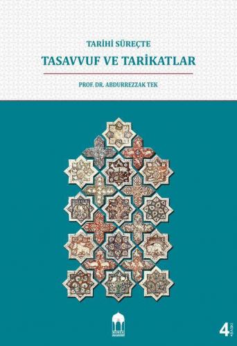 Tarihi Süreçte Tasavvuf ve Tarikatlar (sıvama)