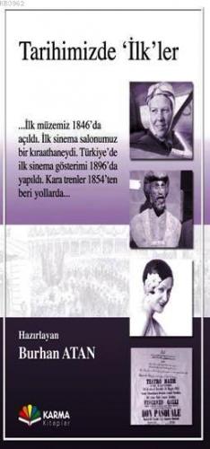Tarihimizde "ilk"ler Burhan Atan