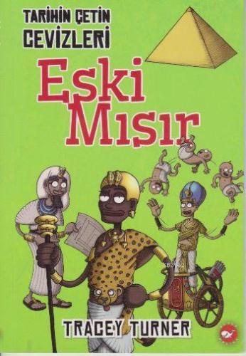 Tarihin Çetin Cevizleri 1; Eski Mısır